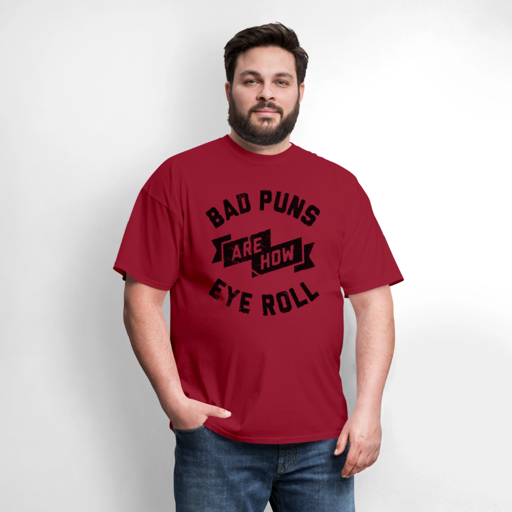 Bad Puns - Unisex Classic T-Shirt - dark red