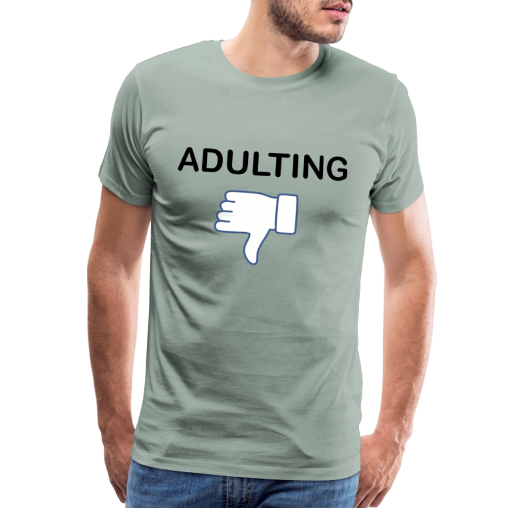 Adulting - Men's Premium T-Shirt - steel green