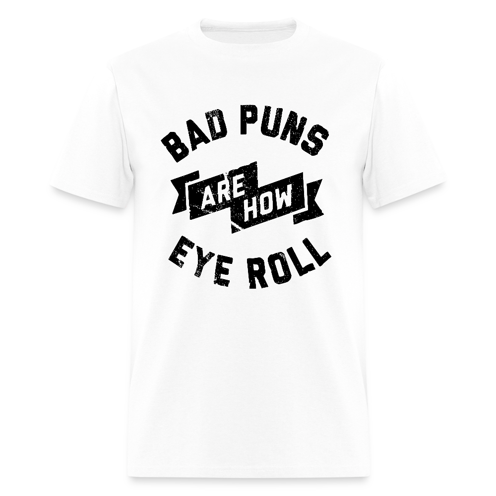 Bad Puns - Unisex Classic T-Shirt - white