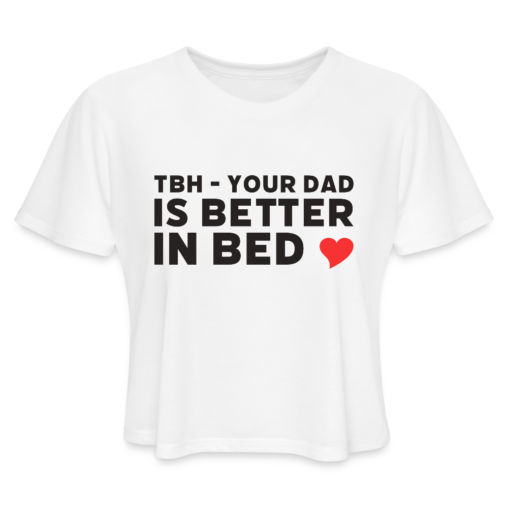 Your Dad - Women's Cropped T-Shirt - white